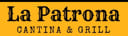 La Patrona Cantina and Grill