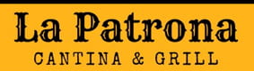 La Patrona Cantina and Grill